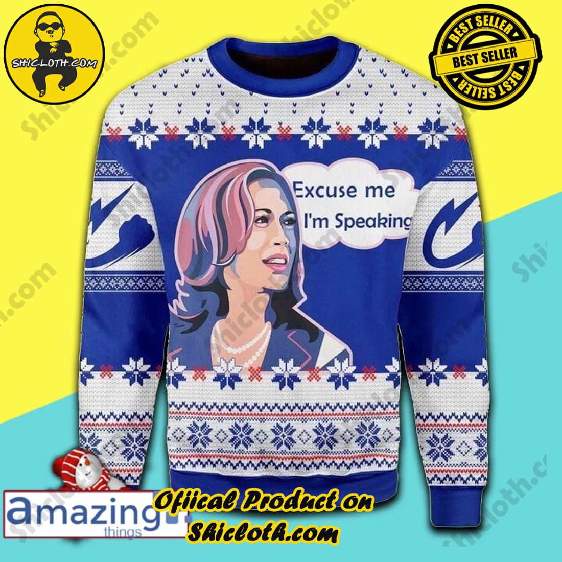 Hot Trending Sweater in Shicloth Store 8 Excuse Me I’m Speaking Awesome Ugly Christmas Sweater