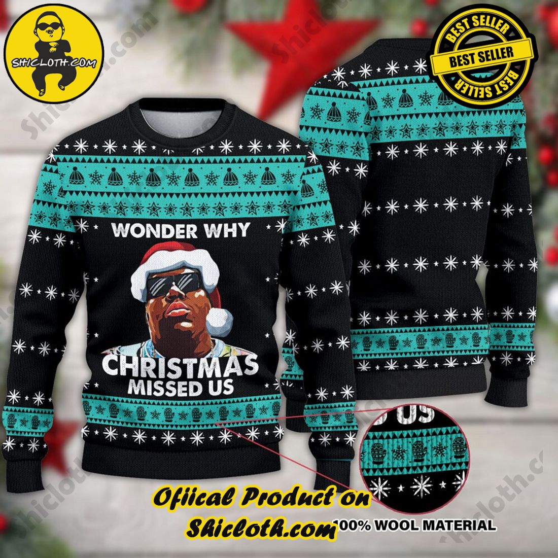 Best seller and Hot trending: Warm Up Your Holidays with Shiclothshop's Cozy Christmas Sweaters for a Peaceful Season 8 Notorious B.I.G Wonder Why Christmas Missed Us Ugly Sweater For Men & Women Christmas Gift Sweater
