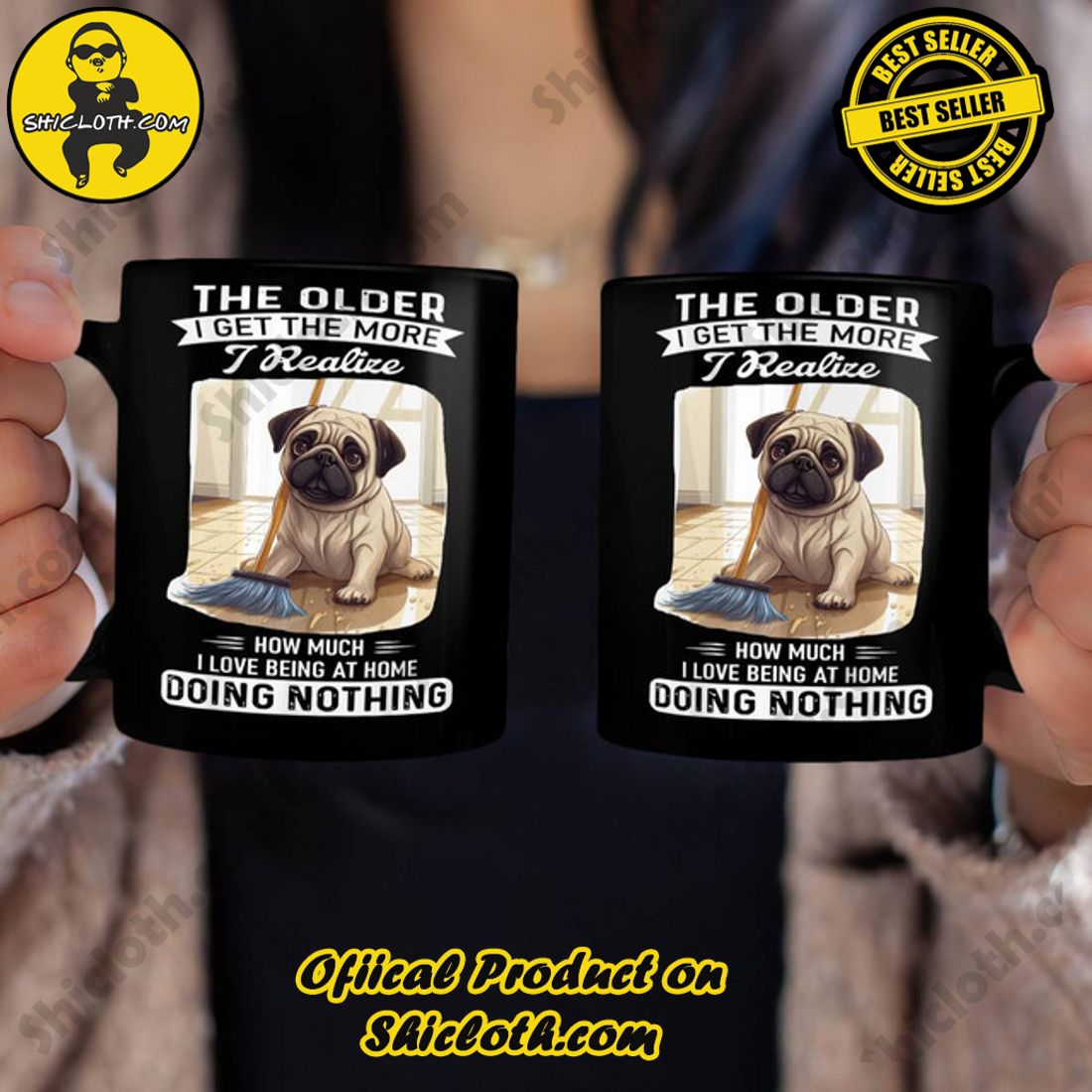 Pug The Older I Get The More I Realize Mug 3 Pug The Older I Get The More I Realize Mug - Image 3