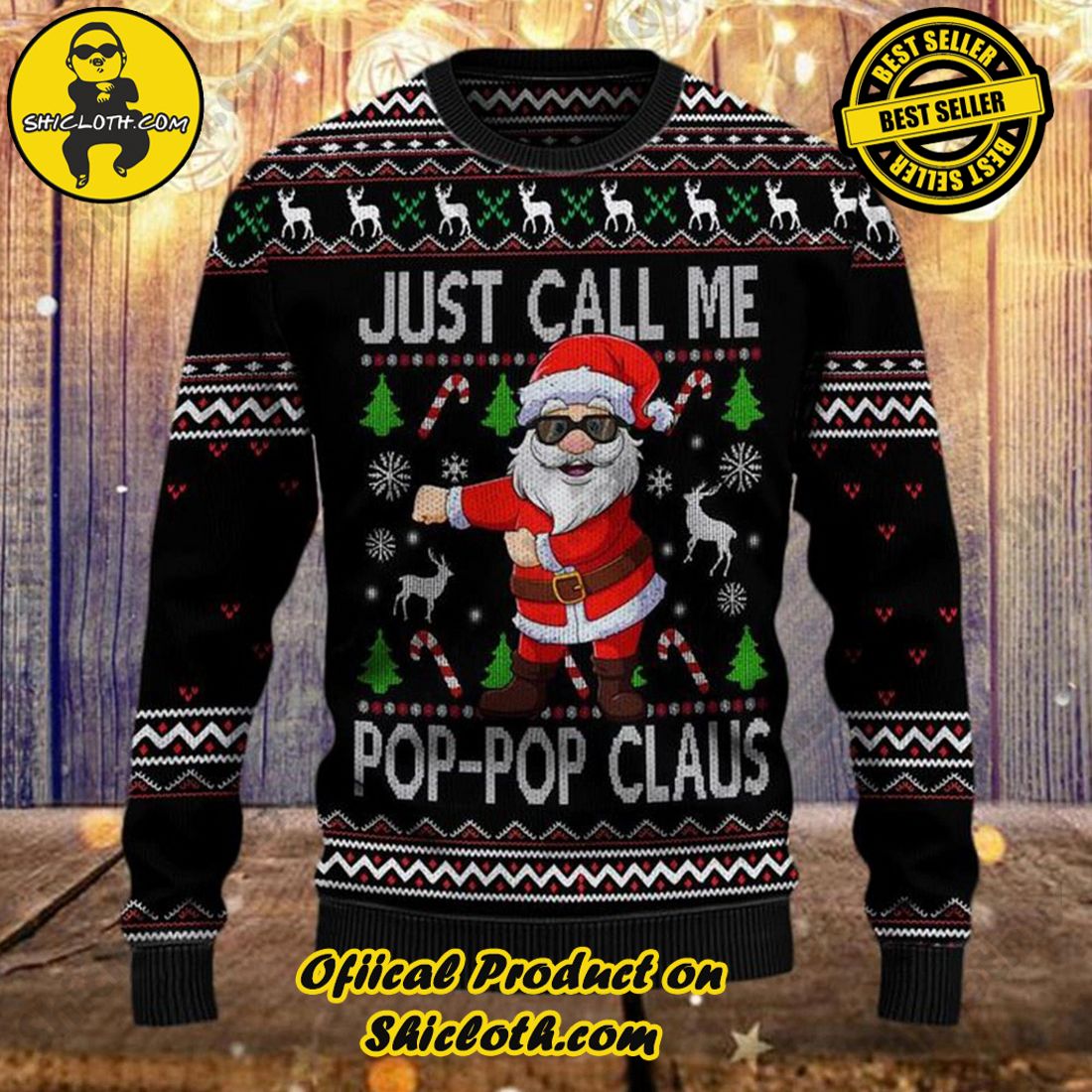 Best seller and Hot trending: Warm Up Your Holidays with Shiclothshop's Cozy Christmas Sweaters for a Peaceful Season 28 Santa Claus Just Call Me Pop-Pop Ugly Christmas Sweater For Men & Women Christmas Gift Sweater