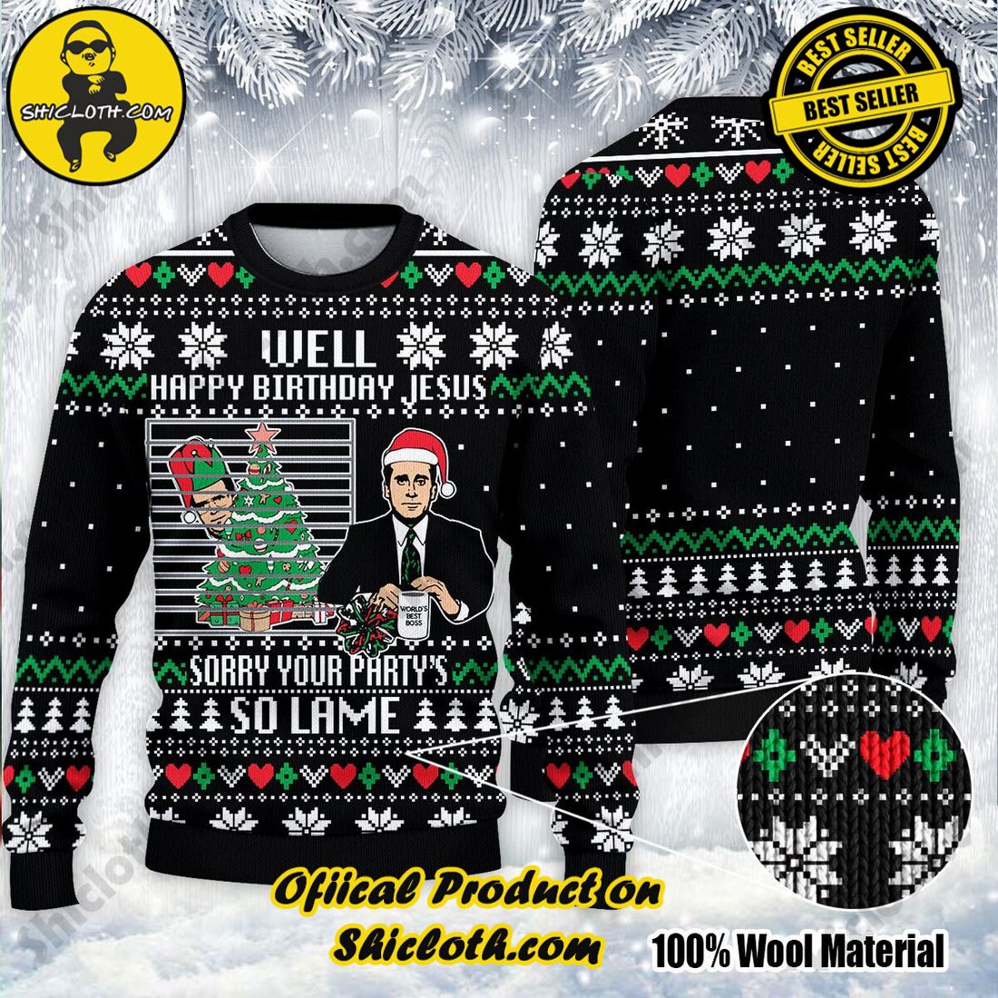 Best seller and Hot trending: Warm Up Your Holidays with Shiclothshop's Cozy Christmas Sweaters for a Peaceful Season 62 The Office Happy Birthday Jesus Sorry Your Party is So Lame Ugly Christmas Sweater For Men & Women Christmas Gift Sweater