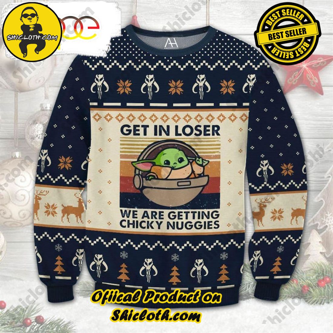 Top trending Shiclothshop's Sweater: The Perfect Cozy Christmas Gift 10 Baby Yoda Get In Loser We Are Getting Chicky Nuggies Ugly Christmas Sweater