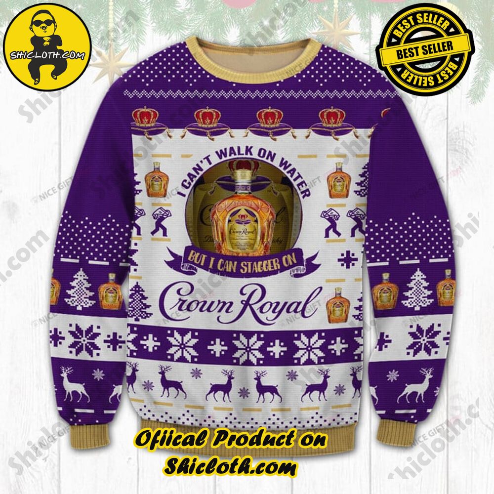 Best Seller Shiclothshop's Unique Collection of Ugly Christmas Sweaters 39 I Can't Walk On Water But I Can Stagger On Crown Royal Ugly Sweater