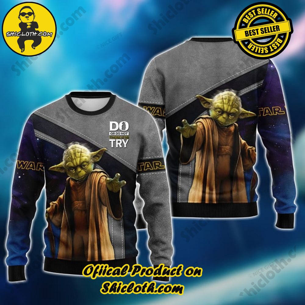 Hot Trending Shicloth's Enchanting Christmas Sweaters 44 Star Wars Yoda Do Or Do Not There Is No Try Christmas Ugly Sweater Version 1