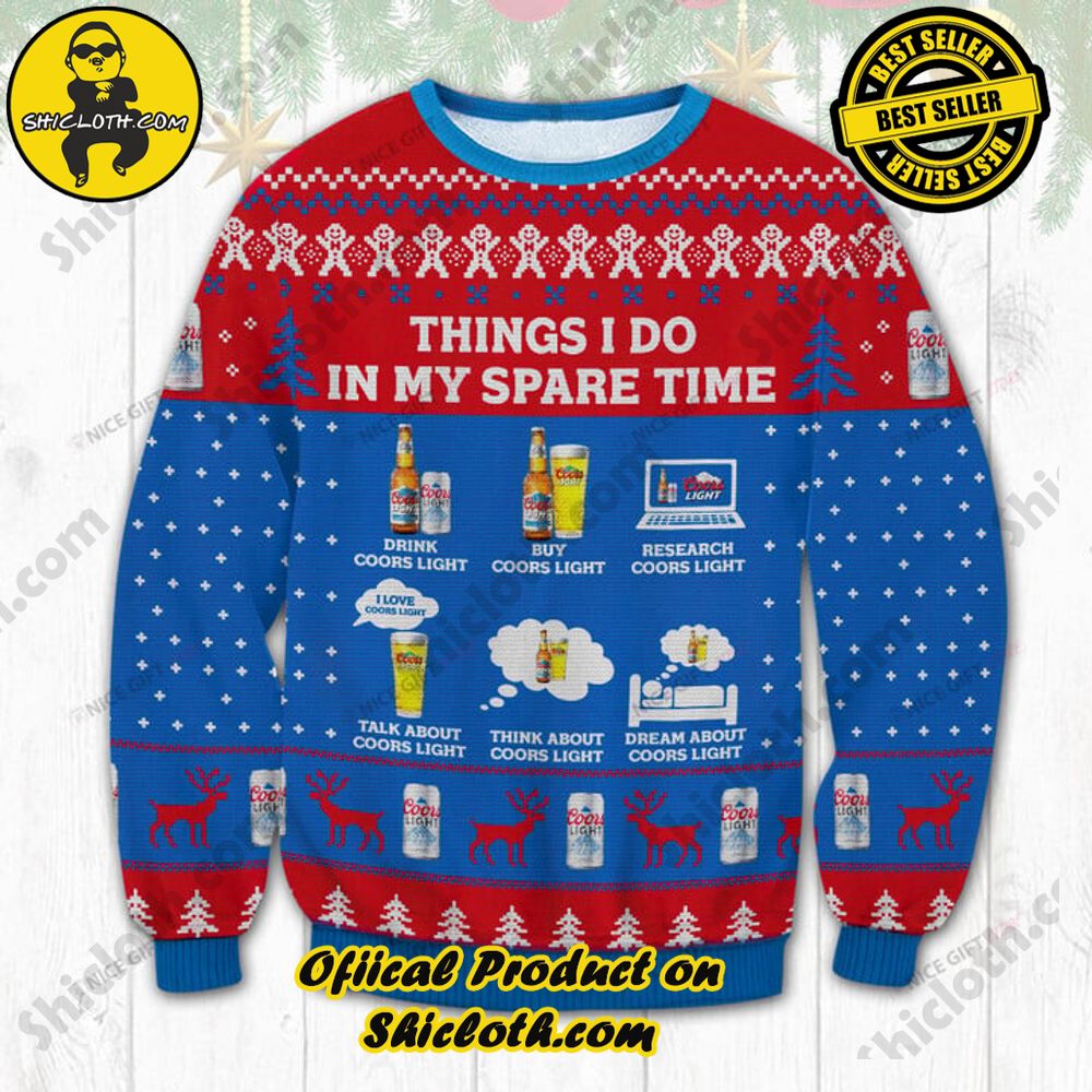 Best Seller Shiclothshop's Unique Collection of Ugly Christmas Sweaters 47 Things I Do In My Spare Time Drink, Buy, Research, Talk About, Think About, Dream About Coors Light Ugly Sweater