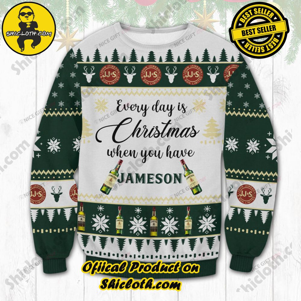 Hot Trending Wrap Up in Style: Shicloth's Enchanting Christmas Sweater Collection 3 Everyday Is Christmas When You Have Jameson Irish Whiskey Christmas Ugly Sweater