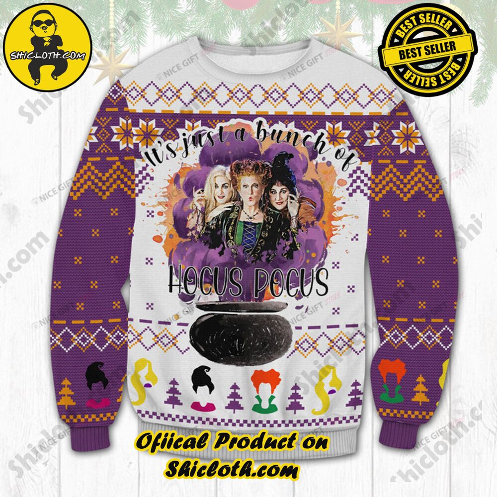 Hot Trending Wrap Up in Style: Shicloth's Enchanting Christmas Sweater Collection 16 It is Just A Bunch Of Hocus Pocus Christmas Ugly Sweater