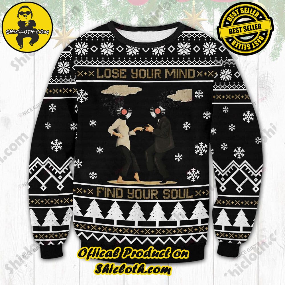 Hot Trending Wrap Up in Style: Shicloth's Enchanting Christmas Sweater Collection 30 Lose Your Mind Find Your Soul Christmas Ugly Sweater