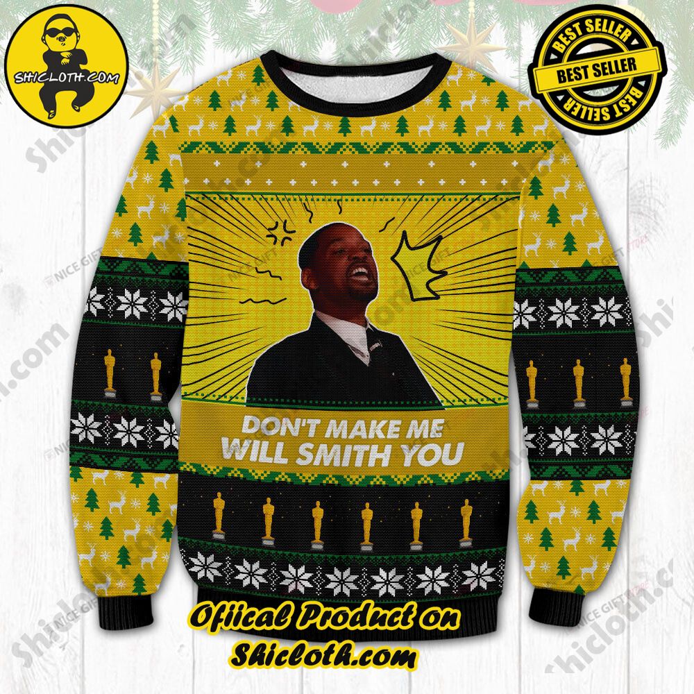 Hot Trending Wrap Up in Style: Shicloth's Enchanting Christmas Sweater Collection 146 Will Smith Don’t Make Me Will Smith You Christmas Ugly Sweater