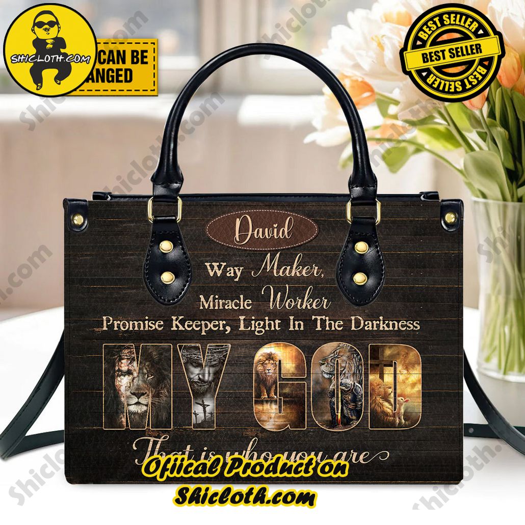 Timeless Elegance: Discover Shicloth's Exquisite Leather Handbag Collection 18 Way Maker, Miracle Worker, Promise Keeper, Light In The Darkness, My God That Is Who You Are Customized Leather Handbag