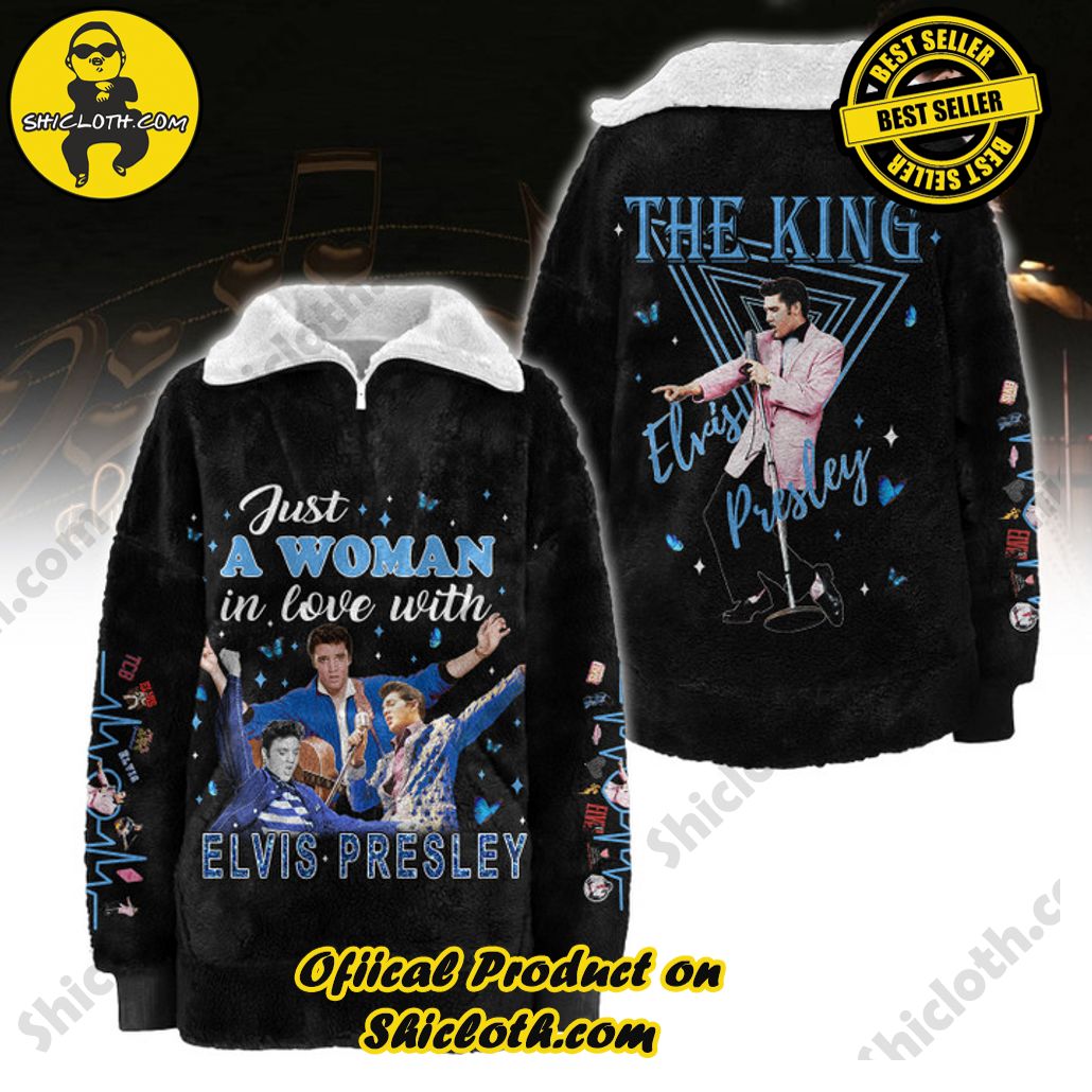 Elvis Presley Just a Women In Love Borg Fleece Sweatshirt Elvis Presley Just a Women In Love Borg Fleece Sweatshirt