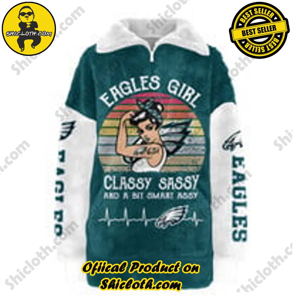 Philadelphia Eagles Classy Sassy And A Bit Smart Assy Borg Fleece Sweatshirt Philadelphia Eagles Classy Sassy And A Bit Smart Assy Borg Fleece Sweatshirt