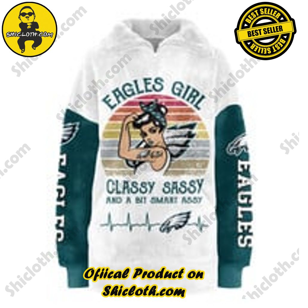 Philadelphia Eagles Classy Sassy And A Bit Smart Assy Borg Fleece Sweatshirt Philadelphia Eagles Classy Sassy And A Bit Smart Assy Borg Fleece Sweatshirt