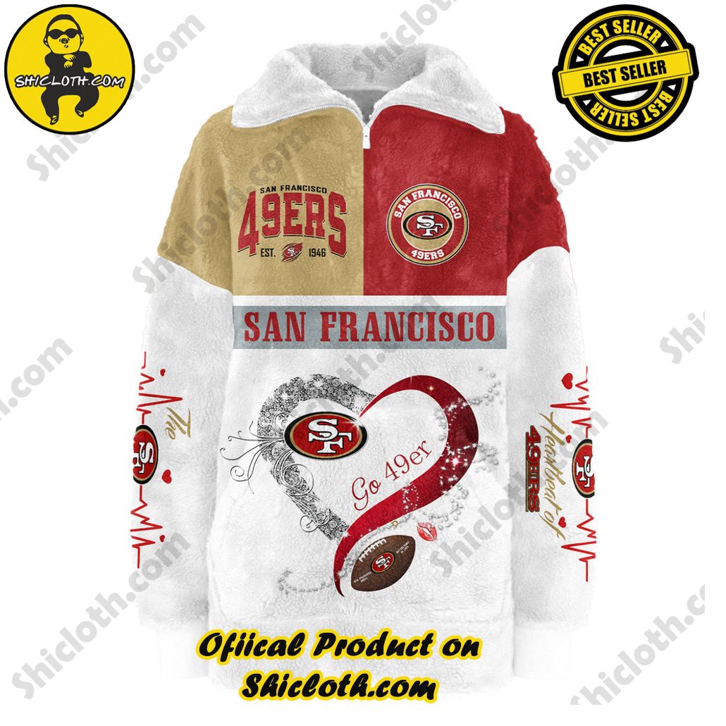 San Francisco 49ers If Don’t Like 49ers Kiss My Endzone Borg Fleece Sweatshirt New Version San Francisco 49ers If Don’t Like 49ers Kiss My Endzone Borg Fleece Sweatshirt New Version