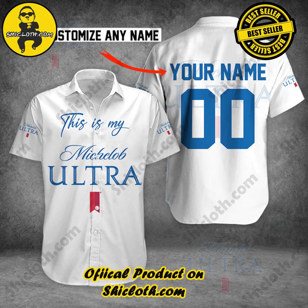 Tropical Vibes: Introducing Shicloth's Hawaiian Shirt 85 This Is My Michelob Ultra Personalized Button Shirt
