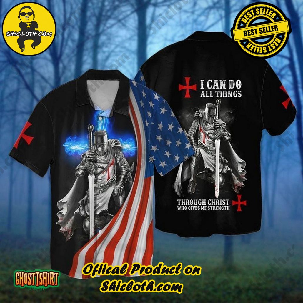 Experience the Vibrant Aloha Spirit with Shicloth's Hawaiian Shirt Collection 75 4th Of July American Flag Knight Templar I Can Do All Things Aloha Hawaiian Shirt