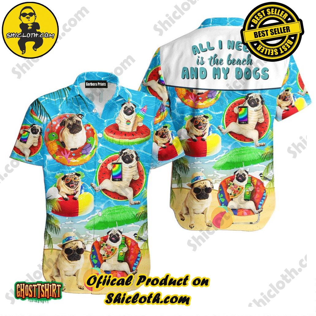 Discover the Tropical Charm: Shicloth's Hawaiian Shirt Collection 81 All I Need Is The Beach And My Dogs With Swimming Float Aloha Hawaiian Shirt