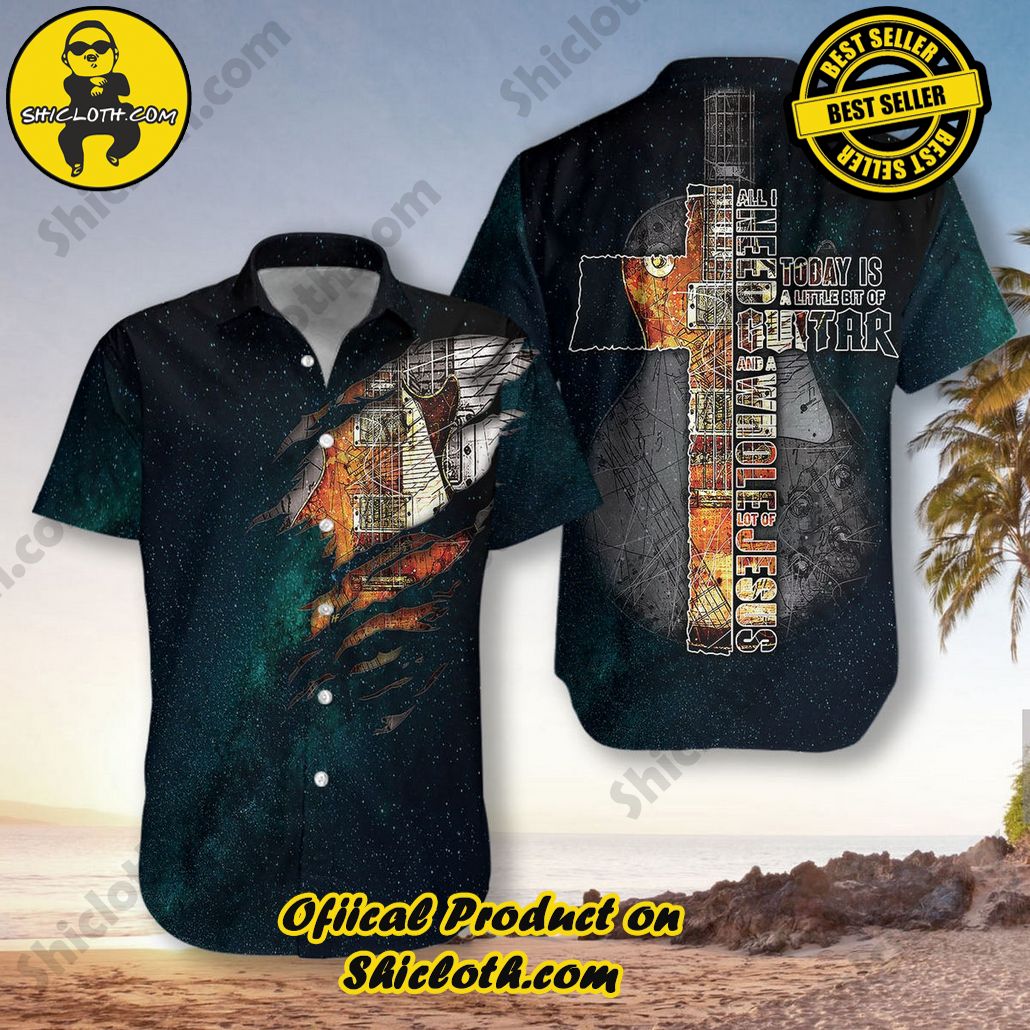 Discover the Tropical Charm: Shicloth's Hawaiian Shirt Collection 84 All I Need Today Is A Little Bit Of Guitar Hawaiian Shirt
