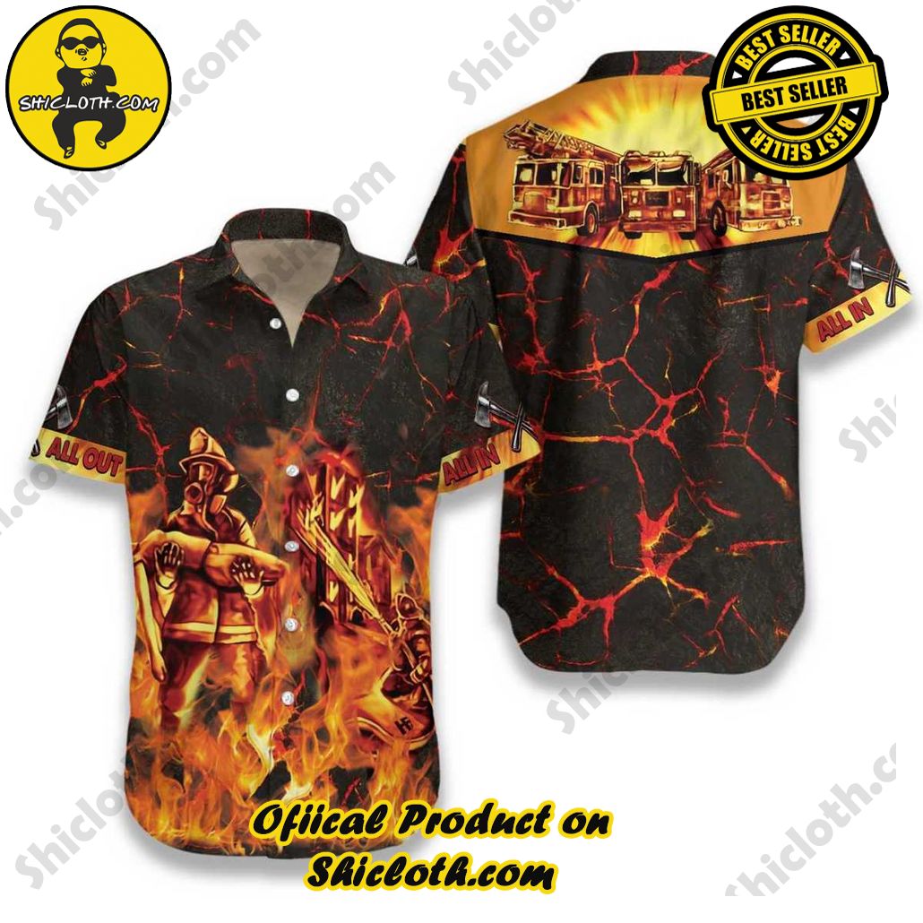 Discover the Tropical Charm: Shicloth's Hawaiian Shirt Collection 92 All In All Out In Fire Firefighter Hawaiian Shirt