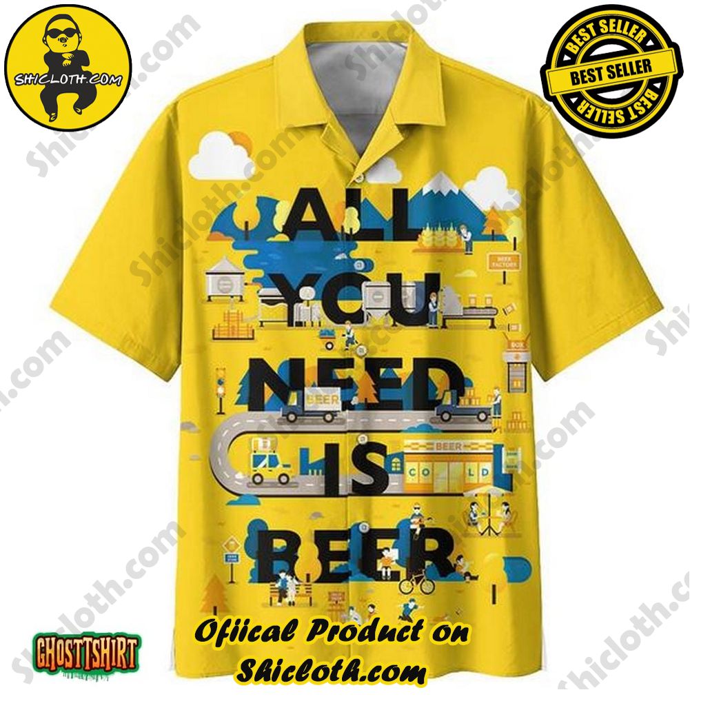Discover the Tropical Charm: Shicloth's Hawaiian Shirt Collection 100 All You Need Is Beer Yellow Aloha Hawaiian Shirt