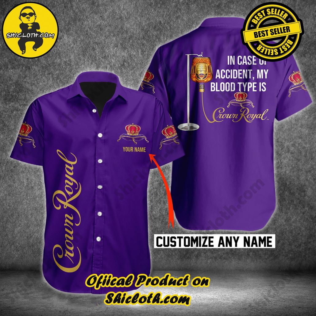Discover Paradise: Shicloth's Button Shirt - Hawaiian Shirt 25 Crown Royal Personalized In Case Of Accident Button Shirt - Hawaiian Shirt