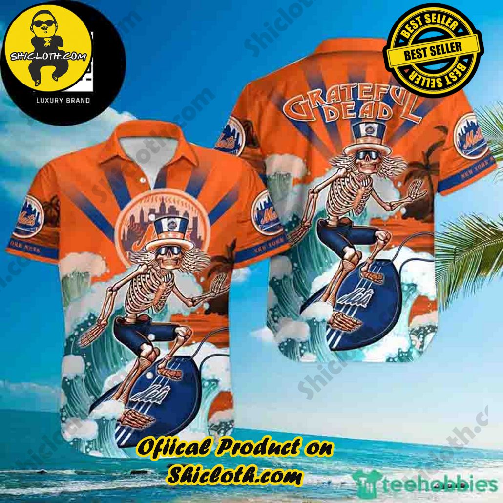 Tropical Vibes: Explore Shicloth's Hawaiian Shirt Collection 18 Grateful Dead MLB New York Mets 2024 Trendy Hawaiian Shirt