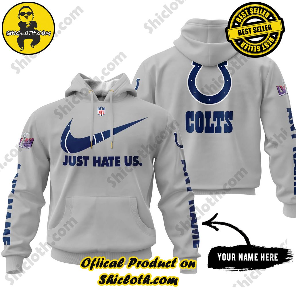 NFL Indianapolis Colts Nike Just Hate Us Custom Name 3D Hoodie