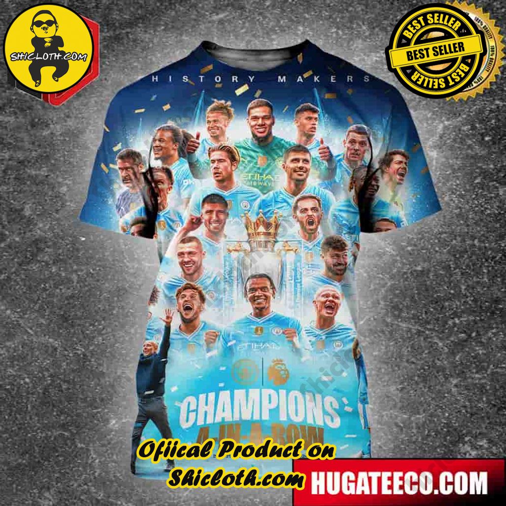 Manchester City Is Premier League Champions History Makers 4-In-A-Row 2020-21 2021-2022 2022-23 2023-2024 All Over Print Shirt