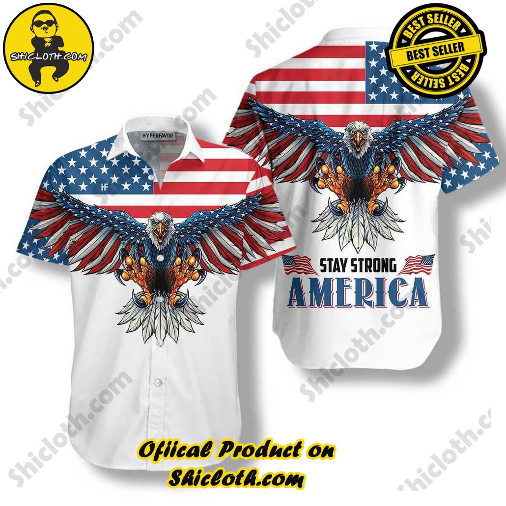 American Eagle Stay Strong Shirt For Men Hawaiian Shirt