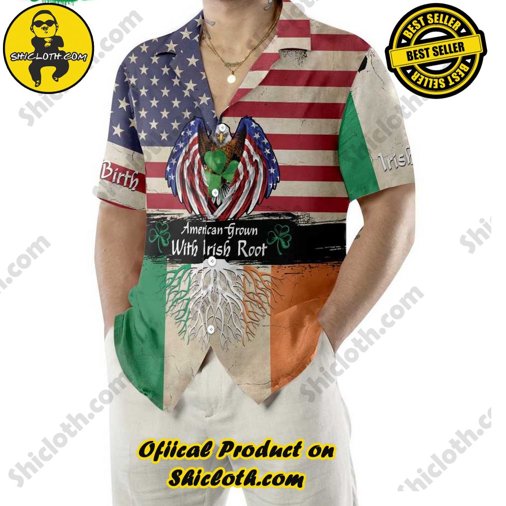 American Grown With Irish Root 2 Hawaiian Shirt