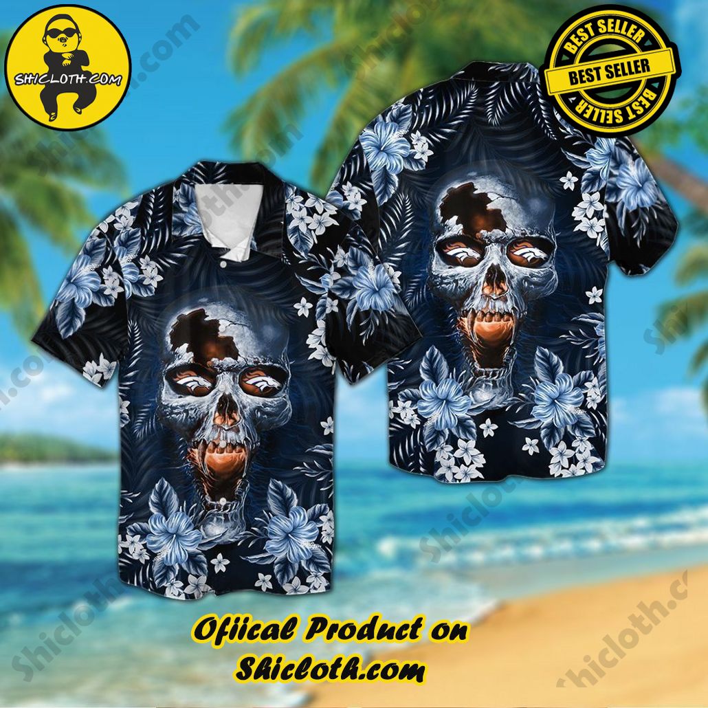 Denver Broncosskull Short Sleeve Button Up Tropical Hawaiian Shirt VER02