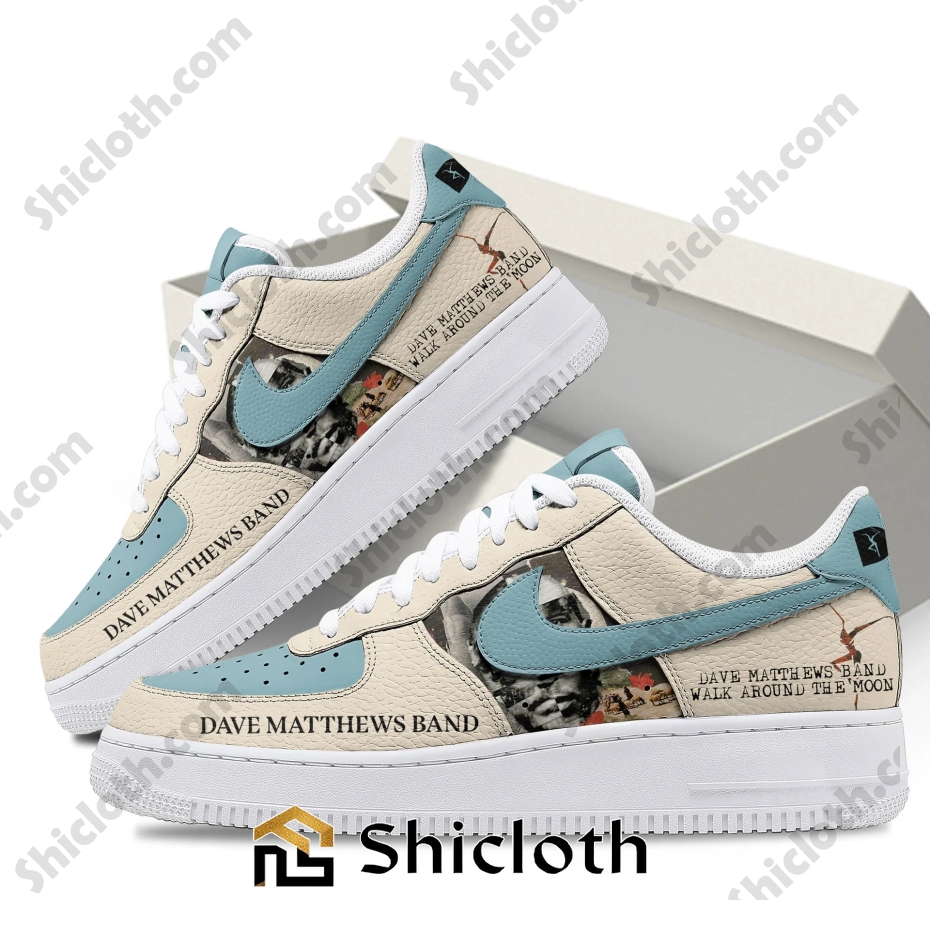 dave matthews band walk around the moon af1 shoes 2 OPn7f