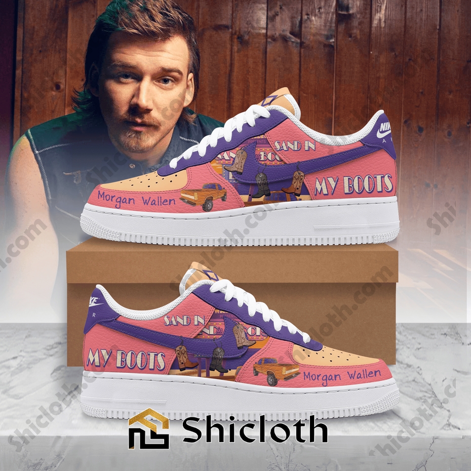 Morgan Wallen Sand In My Boots Air Force Shoes