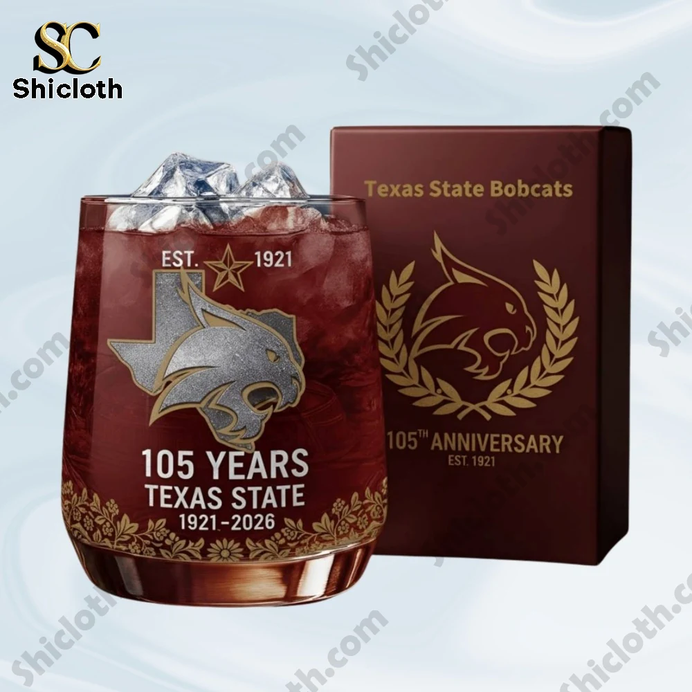 Texas State Bobcats 105Th Anniversary Christmas Whiskey Glass