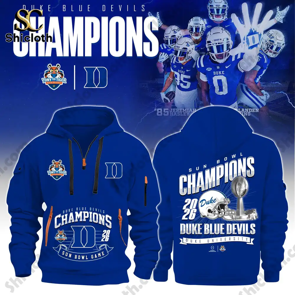 Duke Blue Devils Sun Bowl Champions 2026 Hoodie Shirt 3 Duke Blue Devils champions zip hoodie front and back!
