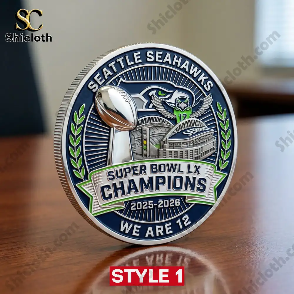 Seattle Seahawks Super Bowl LX Champions 2025-2026 coin featuring the trophy and "We Are 12" slogan.
