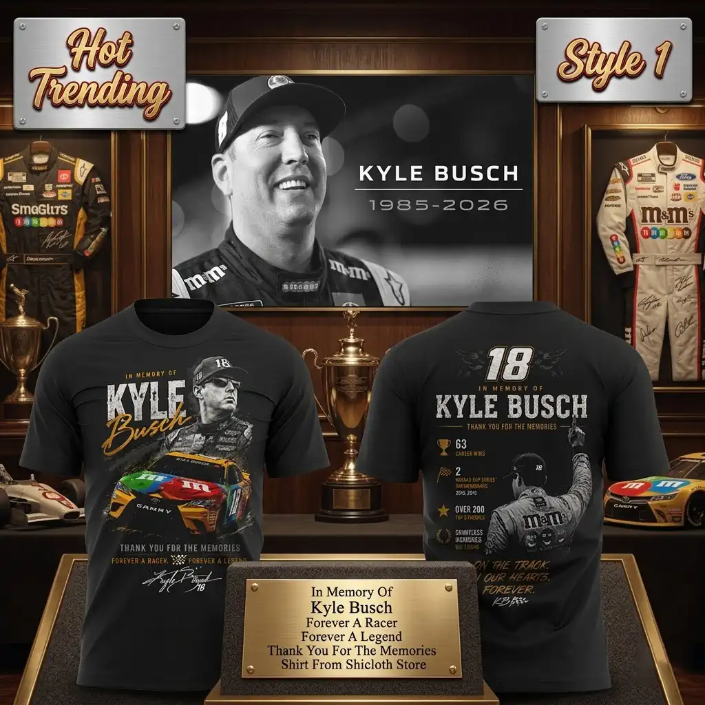 In Memory of Kyle Busch tribute t-shirt design with racing statistics and M&M's car graphics.
