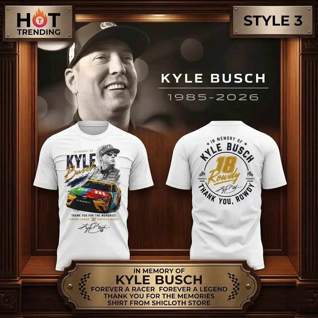 In Memory Of Kyle Busch Forever A Racer Forever A Legend Thank You For The Memories Tshirt 7 Kyle Busch memorial t-shirt featuring race car graphic