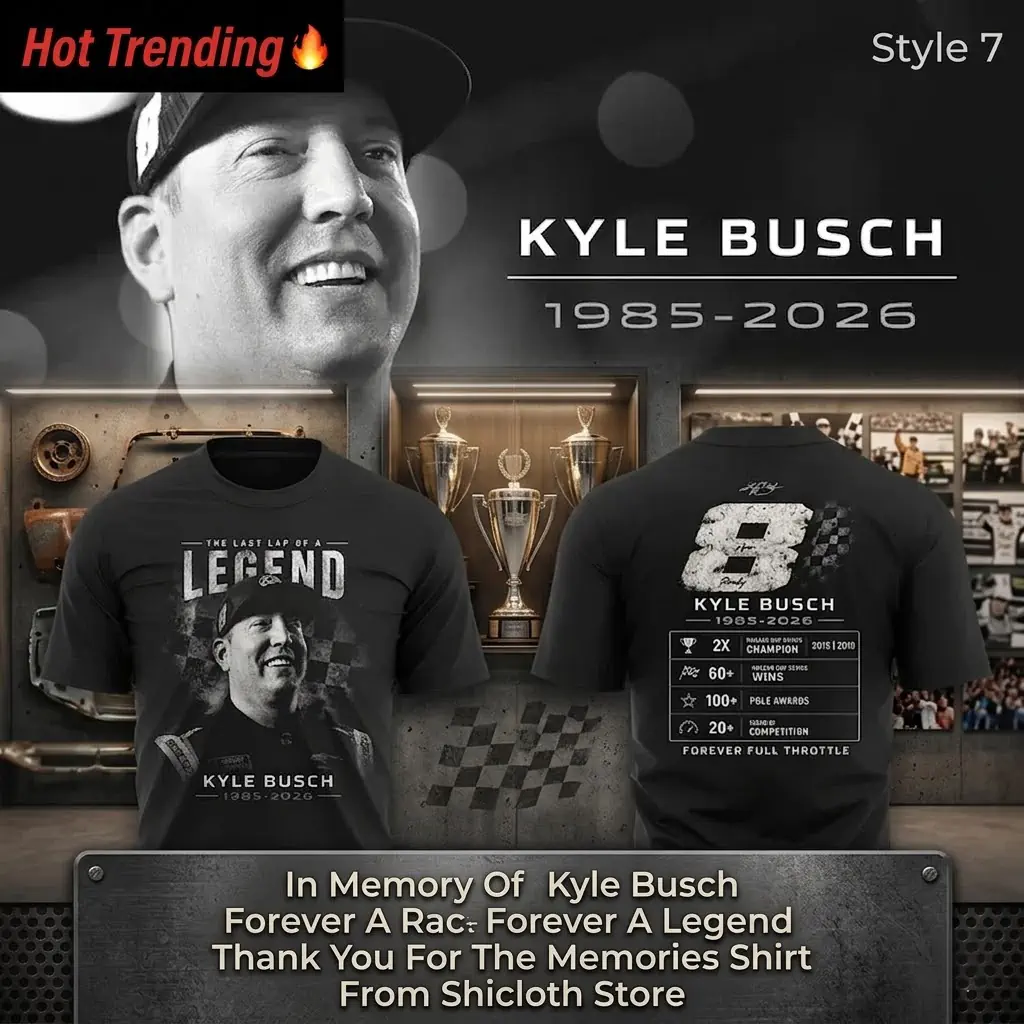 In Memory Of Kyle Busch Forever A Racer Forever A Legend Thank You For The Memories Tshirt 11 Kyle Busch commemorative t-shirt featuring his portrait and racing statistics