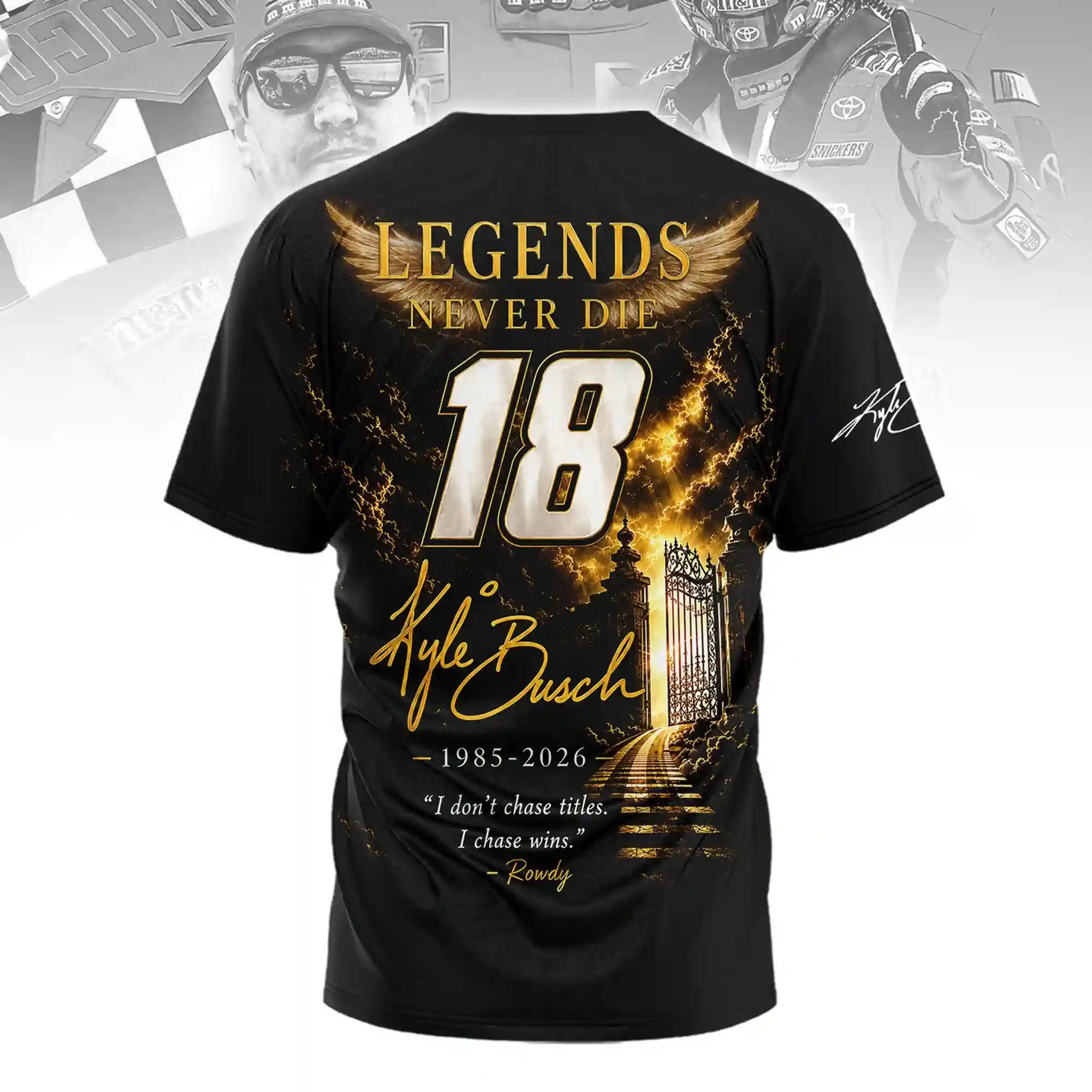 Kyle Busch A Champion Forever - A Legend Always Edition Shirt 4 Kyle Busch commemorative black t-shirt featuring number 18 and a heavenly gateway design.