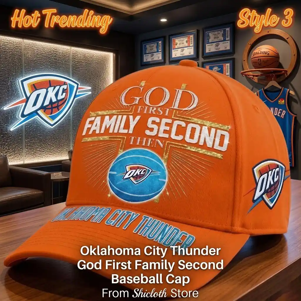 Oklahoma City Thunder God First Family Second Baseball Cap 3 Orange Oklahoma City Thunder themed baseball cap with basketball graphics and inspirational text