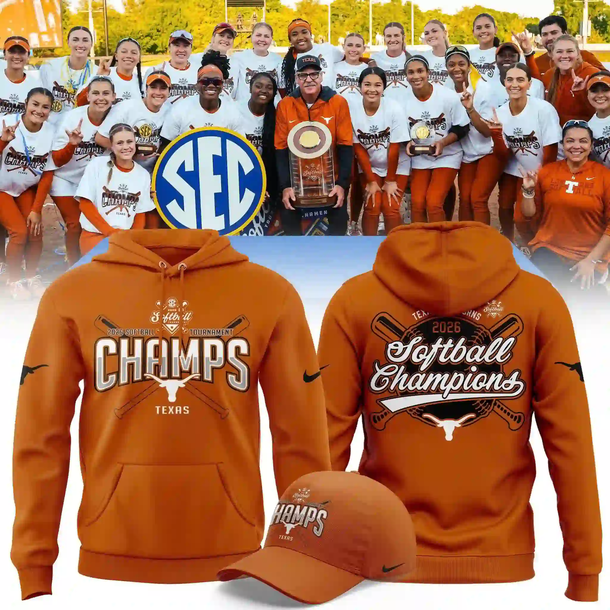 Texas Longhorns softball championship apparel display featuring orange hoodies and a matching hat with the team celebration image in the background.